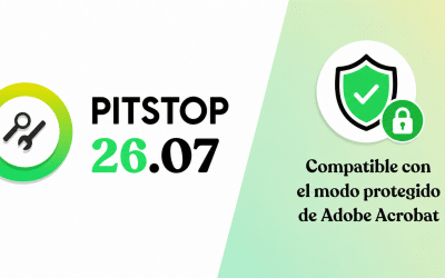Enfocus lanza PitStop Pro 26.07 con soporte para el Modo Protegido de Acrobat